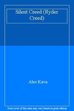 Silent Creed (Ryder Creed),Alex Kava