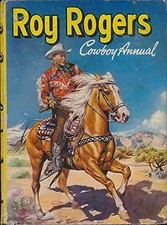 Roy Rogers Cowboy Annual 1958