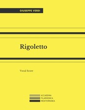 Rigoletto. Vocal Score By Verdi, Giuseppe Giuseppe Verdi,