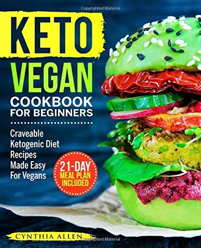 Keto vegan cookbook - keto,
