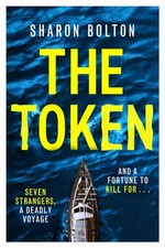 The Token by Sharon Bolton