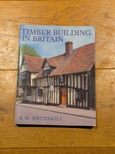 Timber Buildings in Britain (Vernacular Buildin... by Brunskill, R. W. Paperback