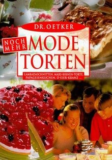 Noch mehr modetorten - mehr,