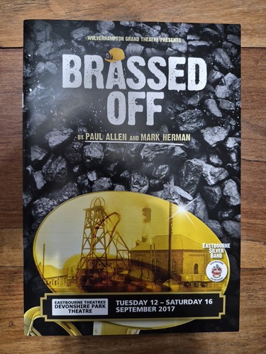 Brassed off theatre programme - brassed,