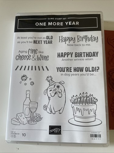 Stampin one more year - up, cling