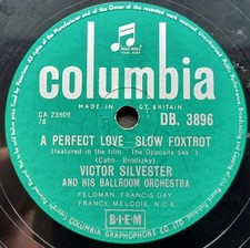(47) Victor Silvester And His Ballroom Orchestra - A Perfect Love 10" 78