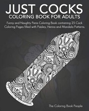 Just Cocks Coloring Book For