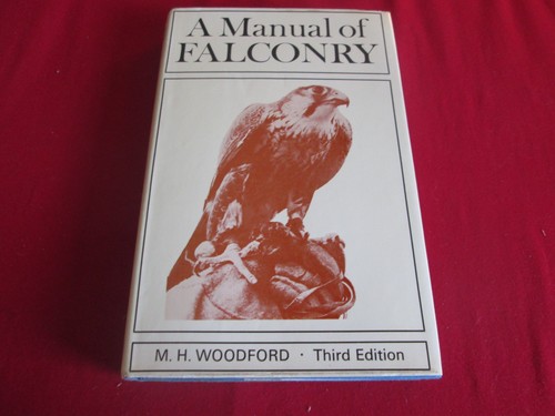 Manual falconry m h - a, by