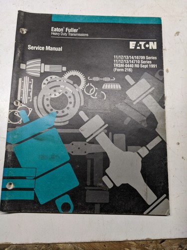 Eaton fuller service overhaul - eaton,