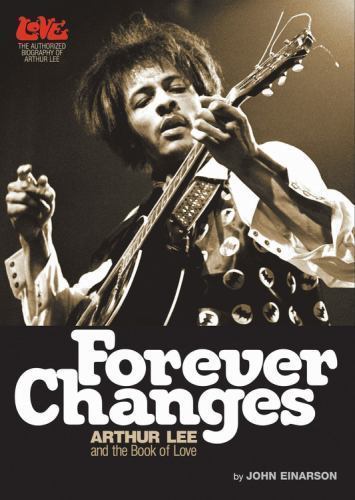 Forever changes arthur - changes:, lee