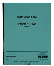 Emco  F1 CNC Milling Machine Instruction Manual #1527