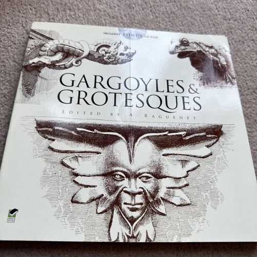 Gargoyles and grotesques - and, a