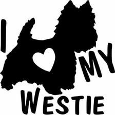 I LOVE MY WESTIE DOG PET VINYL