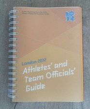 2012 LONDON OLYMPIC GAMES ATHLETES AND TEAM OFFICIALS GUIDE - RARE ITEM . 