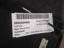 RENAULT ESPACE PARCEL SHELF LOAD COVER PRIVILEGE DCI 5 Door MPV  03-13