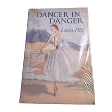 Dancer in Danger Lorna Hill