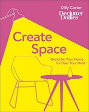 Create Space: Declutter Your