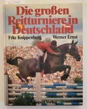 Die großen Reitturniere in