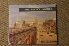 The Docker's Umbrella: History