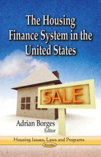 HOUSING FINANCE SYSTEM IN THE