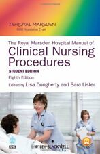 The Royal Marsden Hospital Manual of Clinical Nursing Procedures - Student Edit