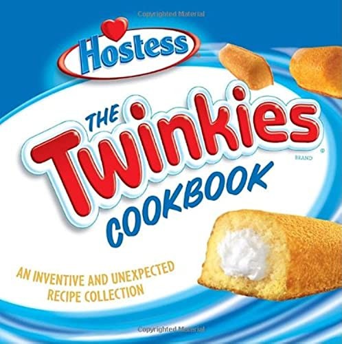 The hostess twinkies cookbook - the,