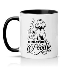 I Love My Miniature Poodle