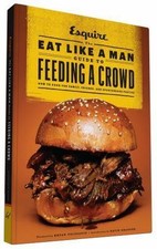 The Eat Like a Man Guide to