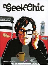 Geek Chic By Neil Feineman