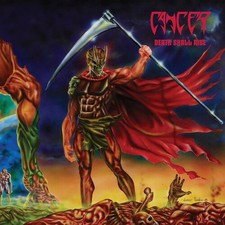Cancer : Death Shall Rise