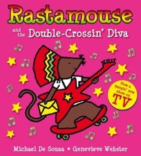 Rastamouse and the