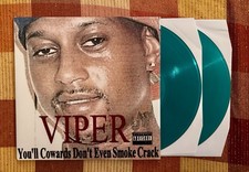 Viper You'll Cowards Don't