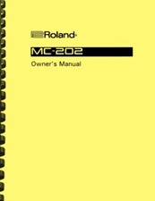 Roland MC-202 Groovebox OWNER'S MANUAL