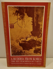 A Buddha From Korea Zen Teachings of T'Aego J C Cleary Paperback