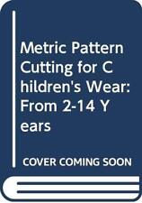 Metric Pattern Cutting for