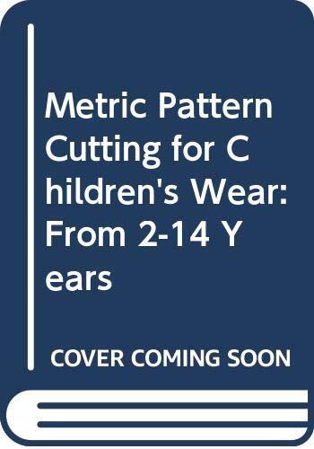 Metric pattern cutting for - pattern,