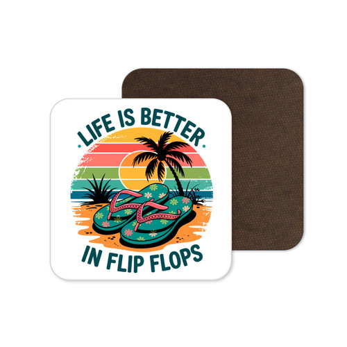 Life better flip flops - better,