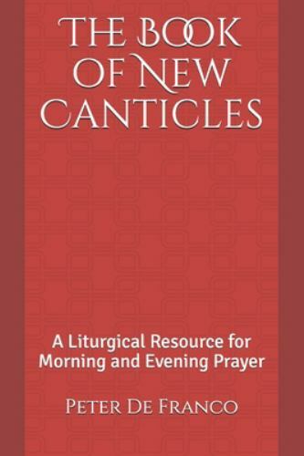 New canticles a - th, of