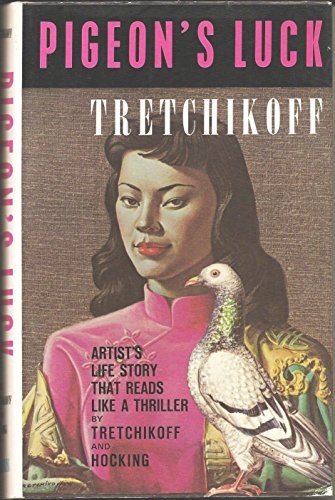 Pigeon luck tretchikoff - pigeon's,