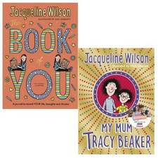 My Mum Tracy Beaker [Hardcover] and The Book of You by Jacqueline Wilson, NEW