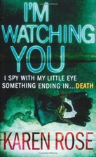I'm Watching You By Karen