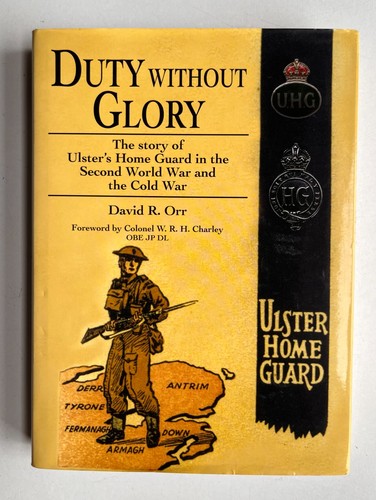 Duty without glory ulster s - glory:, ulster's