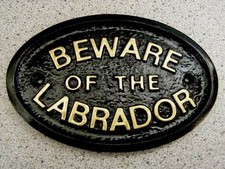 Labrador beware plaque dog - plaque,