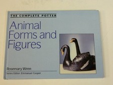 The Complete Potter: Animal Forms an..., Wren, Rosemary