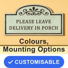 Parcel Sign: Leave Deliveries