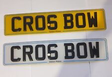 CR06BOW - CROSSBOW - PRIVATE REG NUMBER PLATE - ON RETENTION - OPEN TO OFFERS
