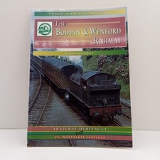 THE BODMIN & WENFORD RAILWAY