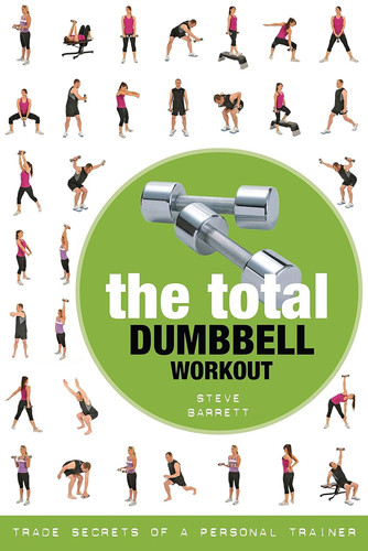 The total dumbbell - the, workout