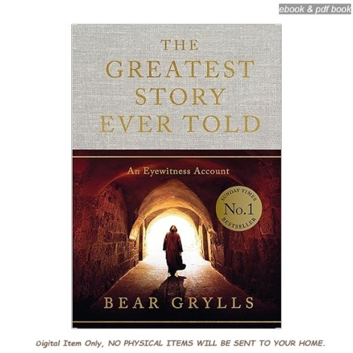 The greatest story ever told - the,