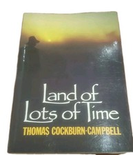 SIGNED Land of Lots of time